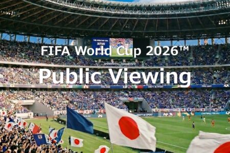 最高の景色を、一緒に作ろう！FIFAワールドカップ2026 パブリックビューイング開催！